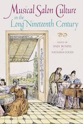 Bunzel / Loges | Musical Salon Culture in the Long Nineteenth Century | Buch | 978-1-78327-390-4 | sack.de