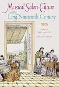 Bunzel / Loges |  Musical Salon Culture in the Long Nineteenth Century | Buch |  Sack Fachmedien