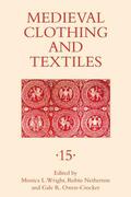 Netherton / Owen-Crocker / Wright |  Medieval Clothing and Textiles 15 | Buch |  Sack Fachmedien