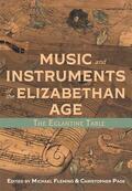 Page / Fleming |  Music and Instruments of the Elizabethan Age | Buch |  Sack Fachmedien