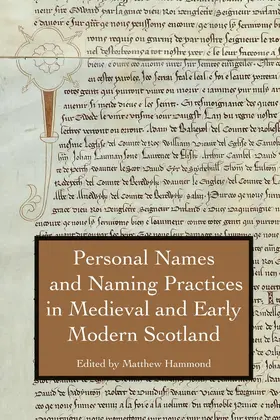 Hammond |  Personal Names and Naming Practices in Medieval Scotland | Buch |  Sack Fachmedien