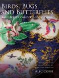 Cobbe |  Birds, Bugs and Butterflies: Lady Betty Cobbe's 'Peacock' China | Buch |  Sack Fachmedien