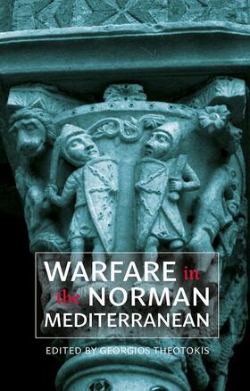 Theotokis |  Warfare in the Norman Mediterranean | Buch |  Sack Fachmedien