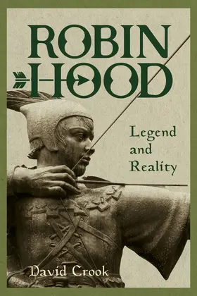 Crook | Robin Hood: Legend and Reality | Buch | 978-1-78327-543-4 | sack.de