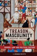 McVitty |  Treason and Masculinity in Medieval England | Buch |  Sack Fachmedien