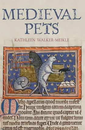 Walker-Meikle | Medieval Pets | Buch | 978-1-78327-569-4 | www.sack.de