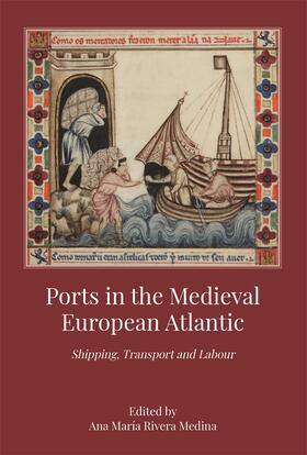 Medina | Ports in the Medieval European Atlantic | Buch | 978-1-78327-615-8 | sack.de