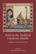 Medina |  Ports in the Medieval European Atlantic | Buch |  Sack Fachmedien