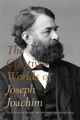 Goertzen / Eshbach | The Creative Worlds of Joseph Joachim | Buch | 978-1-78327-654-7 | sack.de