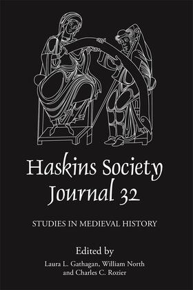 Rozier / Gathagan / North |  The Haskins Society Journal 32: 2020. Studies in Medieval History | Buch |  Sack Fachmedien