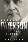 Potter |  Alexander Paterson: Prison Reformer | Buch |  Sack Fachmedien