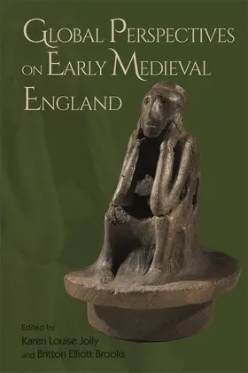 Jolly / Brooks | Global Perspectives on Early Medieval England | Buch | 978-1-78327-686-8 | sack.de
