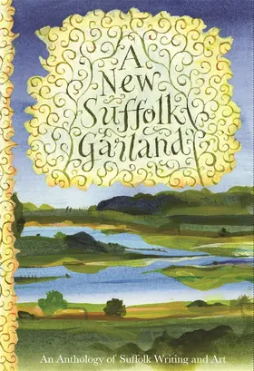 Burke / Franklin / James | A New Suffolk Garland | Buch | 978-1-78327-693-6 | sack.de