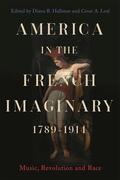 Hallman / Leal |  America in the French Imaginary, 1789-1914 | Buch |  Sack Fachmedien