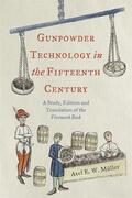 Müller |  Gunpowder Technology in the Fifteenth Century | Buch |  Sack Fachmedien