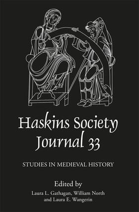 Wangerin / Gathagan / North |  The Haskins Society Journal 33 | Buch |  Sack Fachmedien