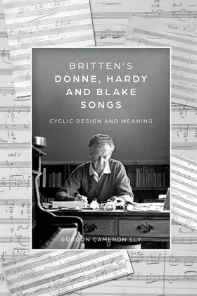 Sly | Britten's Donne, Hardy and Blake Songs | Buch | 978-1-78327-771-1 | sack.de