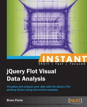 Peiris |  Instant jQuery Flot Visual Data Analysis | eBook | Sack Fachmedien
