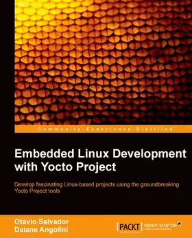 Salvador |  Embedded Linux Development with Yocto Project | eBook | Sack Fachmedien