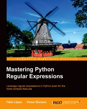 Romero |  Mastering Python Regular Expressions | eBook | Sack Fachmedien