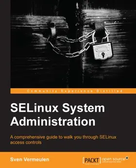 Vermeulen |  SELinux System Administration | eBook | Sack Fachmedien