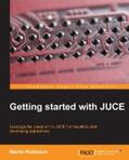 Robinson |  Getting started with JUCE | eBook | Sack Fachmedien