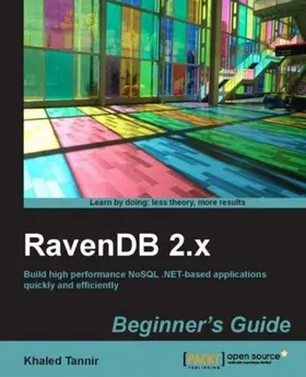 Tannir |  RavenDB 2.x Beginner's Guide | eBook | Sack Fachmedien