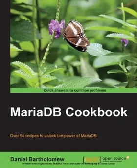 Bartholomew |  MariaDB Cookbook | eBook | Sack Fachmedien