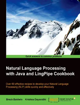 Dayanidhi |  Natural Language Processing with Java and LingPipe Cookbook | eBook | Sack Fachmedien
