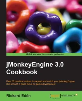 Eden |  JMonkeyEngine 3.0 Cookbook | eBook | Sack Fachmedien