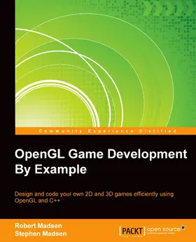 Madsen |  OpenGL Game Development By Example | eBook | Sack Fachmedien