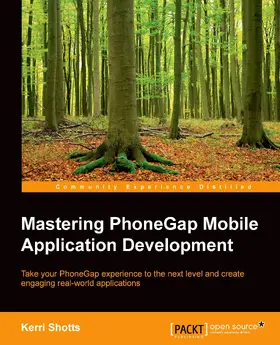 Shotts |  Mastering PhoneGap Mobile Application Development | eBook | Sack Fachmedien