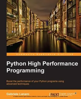 Lanaro |  Python High Performance Programming | eBook | Sack Fachmedien