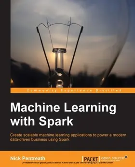 Pentreath |  Machine Learning with Spark | eBook | Sack Fachmedien
