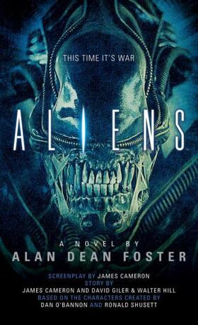 Foster |  Aliens: The Official Movie Novelization | Buch |  Sack Fachmedien