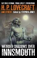 Jones |  Weirder Shadows Over Innsmouth | eBook | Sack Fachmedien