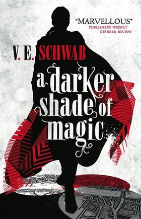 Schwab |  A Darker Shade of Magic 01 | Buch |  Sack Fachmedien