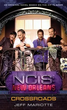 Mariotte |  NCIS New Orleans: Crossroads | eBook | Sack Fachmedien