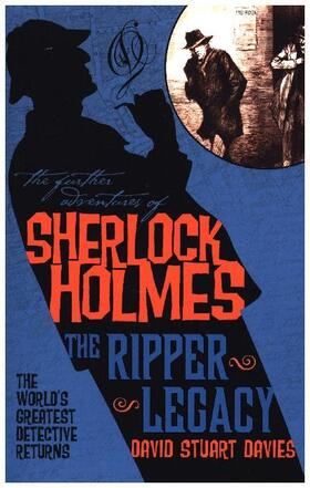 Davies |  The Further Adventures of Sherlock Holmes: The Ripper Legacy | Buch |  Sack Fachmedien