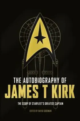 Goodman |  The Autobiography of James T. Kirk | eBook | Sack Fachmedien
