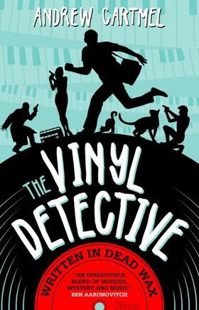 Cartmel |  Vinyl Detective 01. Written in Dead Wax | Buch |  Sack Fachmedien