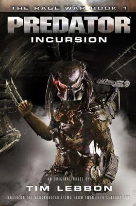 Lebbon |  Predator - Incursion | Buch |  Sack Fachmedien