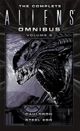 Carey / Shirley |  The Complete Aliens Omnibus | eBook | Sack Fachmedien