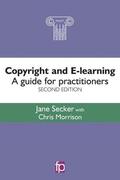 Secker / Morrison |  Copyright and E-learning | Buch |  Sack Fachmedien