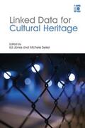Jones / Seikel |  Linked Data for Cultural Heritage | Buch |  Sack Fachmedien