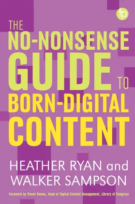 Ryan / Sampson |  The No-Nonsense Guide to Born Digital Content | Buch |  Sack Fachmedien