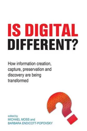 Moss / Endicott-Popovsky | Is Digital Different? | Buch | 978-1-78330-285-7 | sack.de
