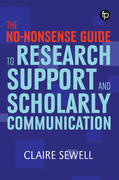 Sewell |  No-nonsense Guide to Research Support and Scholarly Communication | Buch |  Sack Fachmedien
