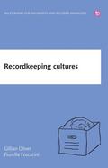 Oliver / Foscarini |  Recordkeeping Cultures | Buch |  Sack Fachmedien