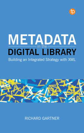 Gartner | Metadata in the Digital Library | Buch | 978-1-78330-484-4 | sack.de